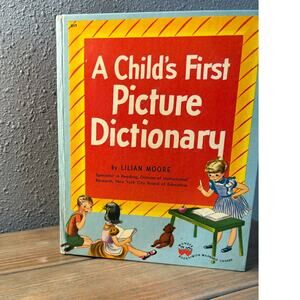 Lilian Moore A Child's First Picture Dictionary Wonder Books 1948